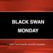 DP Trading Room: Black Swan Monday