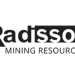 With Step-Out Drilling Continuing, Radisson Demonstrates Meaningful Resource Growth at O’Brien with an Updated Mineral Resource Estimate